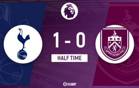 半场-热刺暂1-0伯恩利 理查利森凌空抽射建功 新援库杜斯献助攻