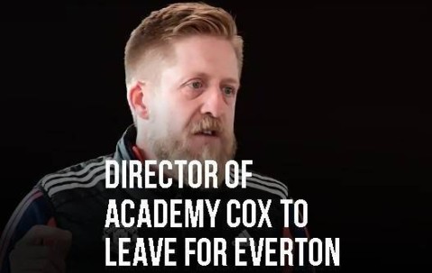 任内35人上演一线队首秀！官方：曼联青训总监考克斯将离任